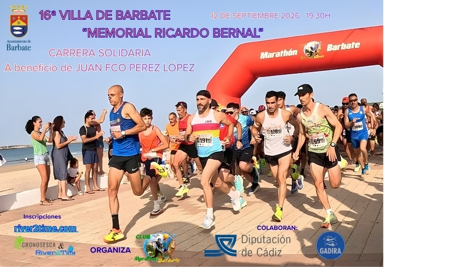 16ª VILLA DE BARBATE  “MEMORIAL RICARDO BERNAL” - Inscríbete